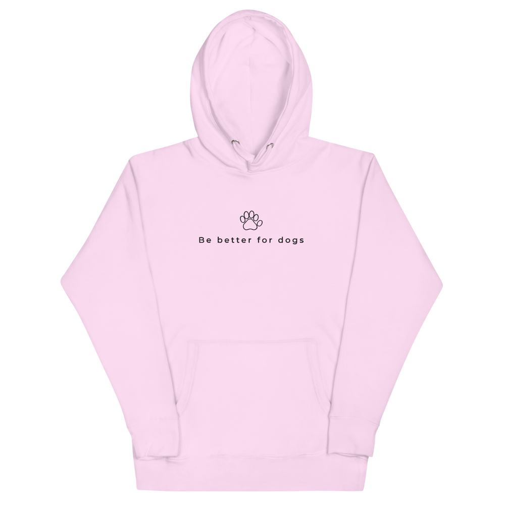 Be better for dogs hoodie - Pink