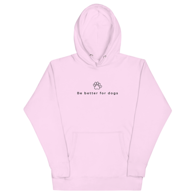 Be better for dogs hoodie - Pink