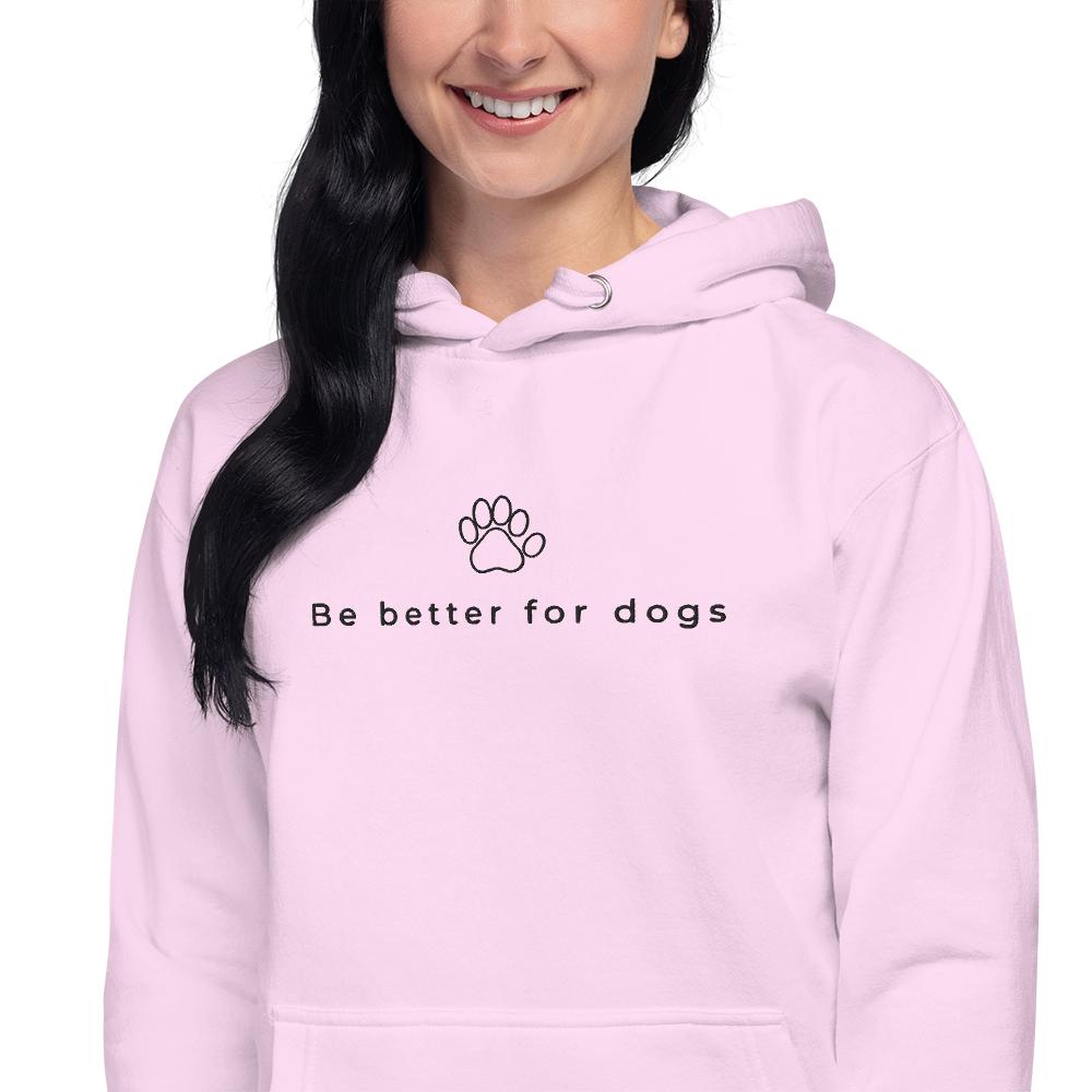 Be better for dogs hoodie - Pink